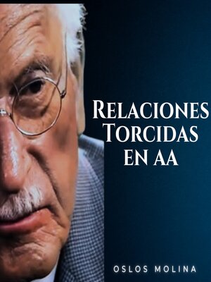 cover image of Relaciones Torcidas en AA
